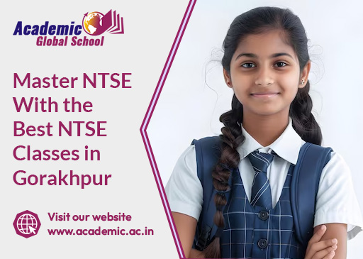 Master NTSE with the Best NTSE Classes in Gorakhpur
