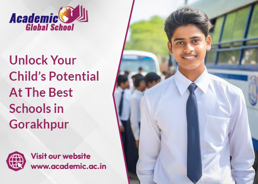 Unlock Your Childs Potential At The Best Schools in Gorakhpur